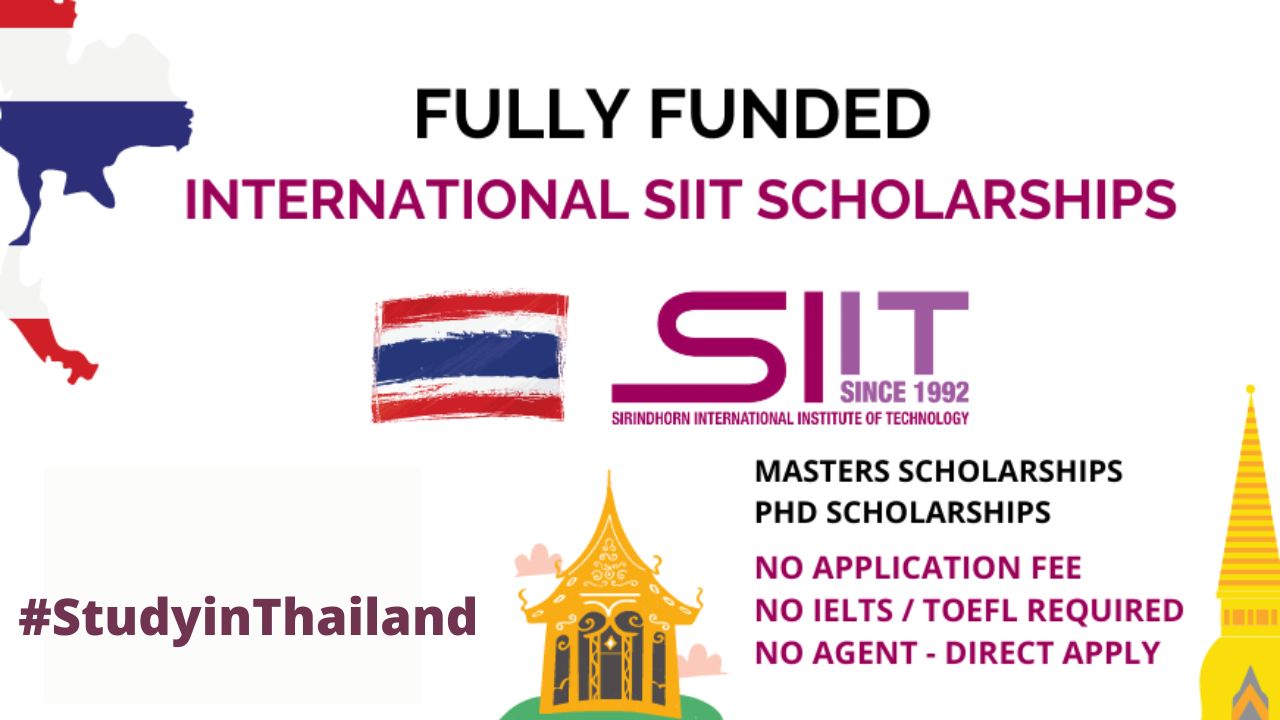 Fully Funded SIIT Graduate Scholarships 2023 In Thailand