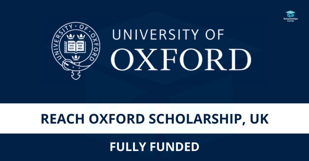 Oxford University Clarendon Scholarship 2023 In UK (fully Funded)