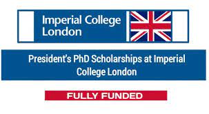 Imperial College London President’s PhD Scholarship 2024 (Fully Funded)