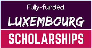 University of Luxembourg Scholarships 2024-25 | Free Study in Europe