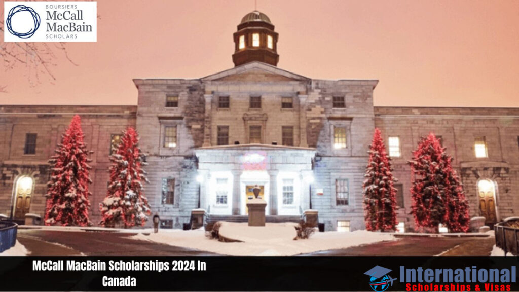 McCall MacBain Scholarship 2024-25 in Canada (Fully Funded)