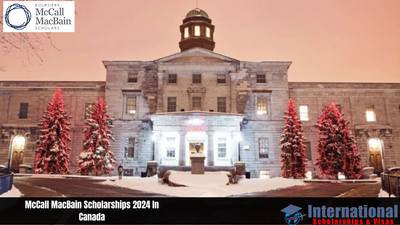 McCall MacBain Scholarship 2024-25 in Canada (Fully Funded)