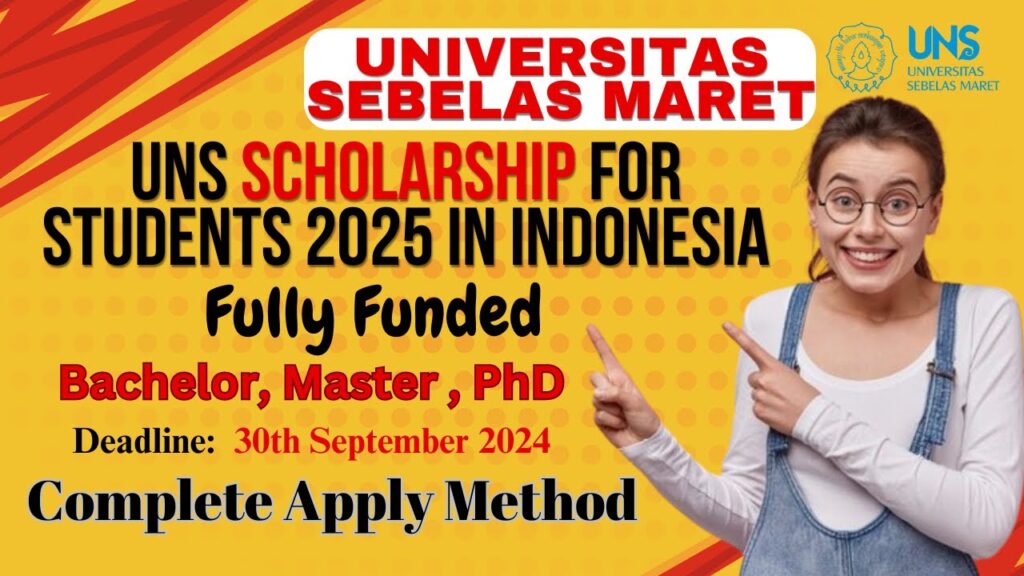 UNS Scholarship 2025 in Indonesia (Fully Funded)