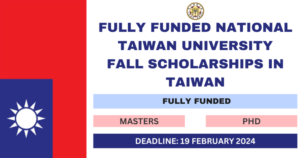 National Taiwan University Scholarship 2024-25 (Fully Funded)